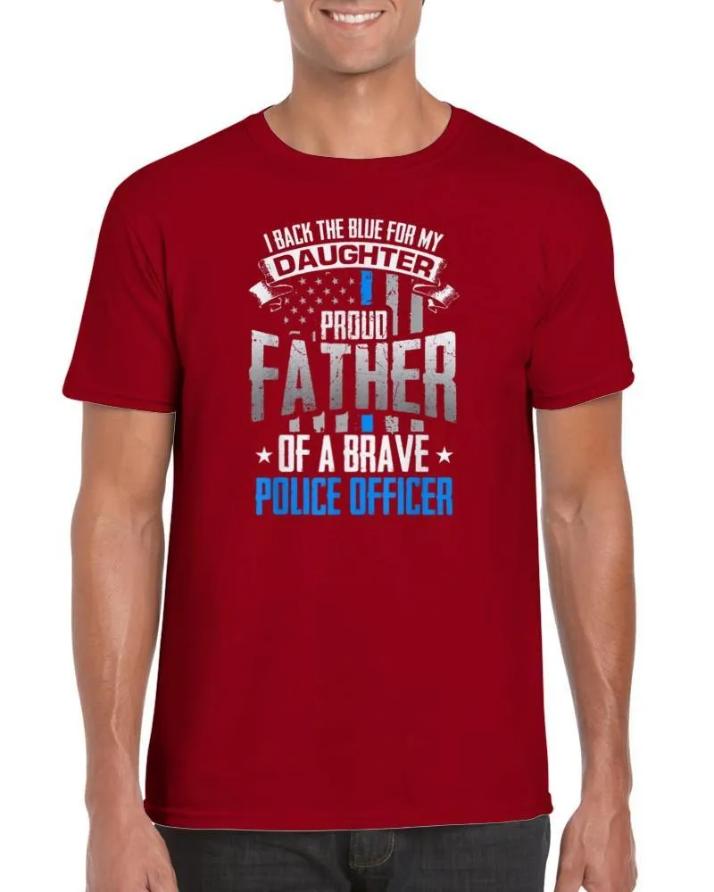 Back The Blue For My Daughter Proud Father of Police Officer T-Shirt