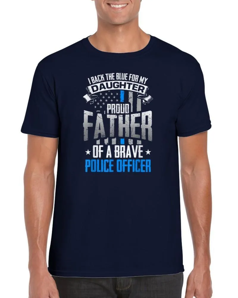 Back The Blue For My Daughter Proud Father of Police Officer T-Shirt