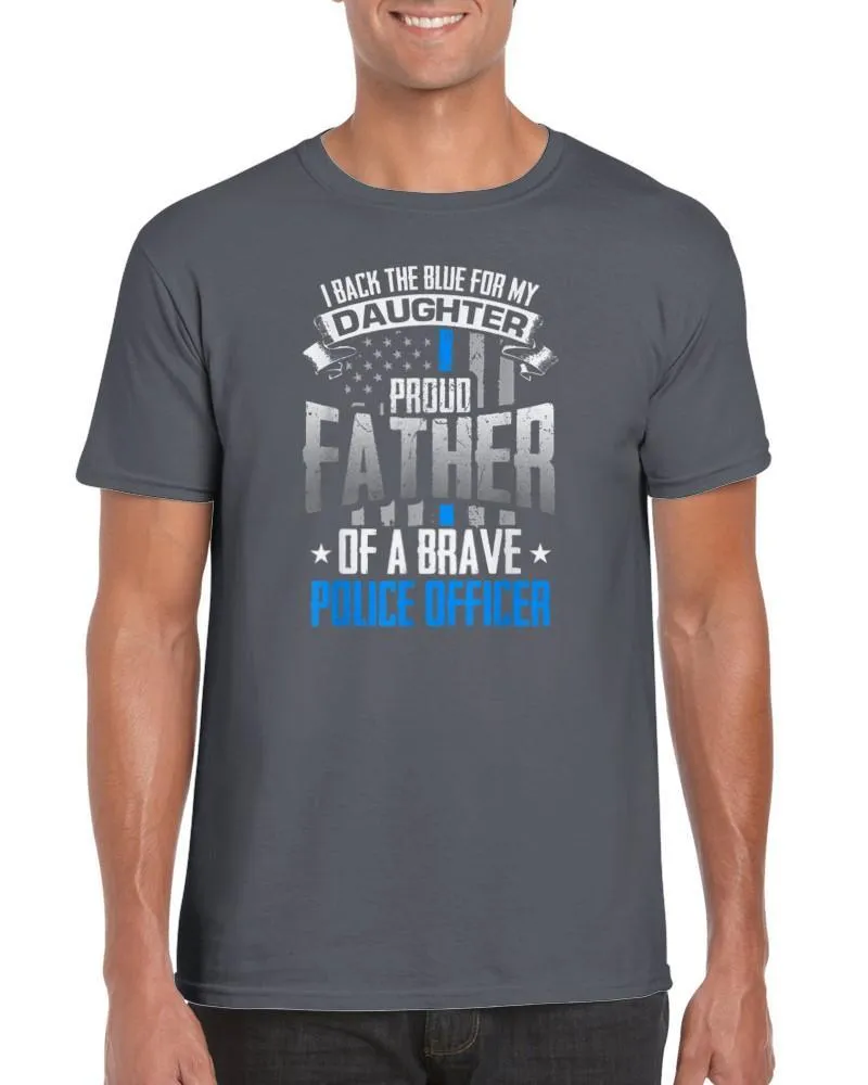 Back The Blue For My Daughter Proud Father of Police Officer T-Shirt