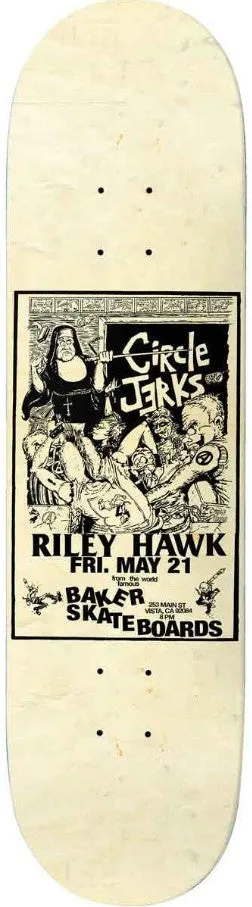 Baker Riley Hawk Circle Jerks Nun Deck 8.25