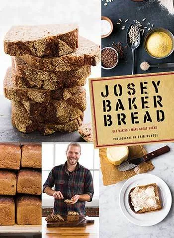 Josey Baker Bread